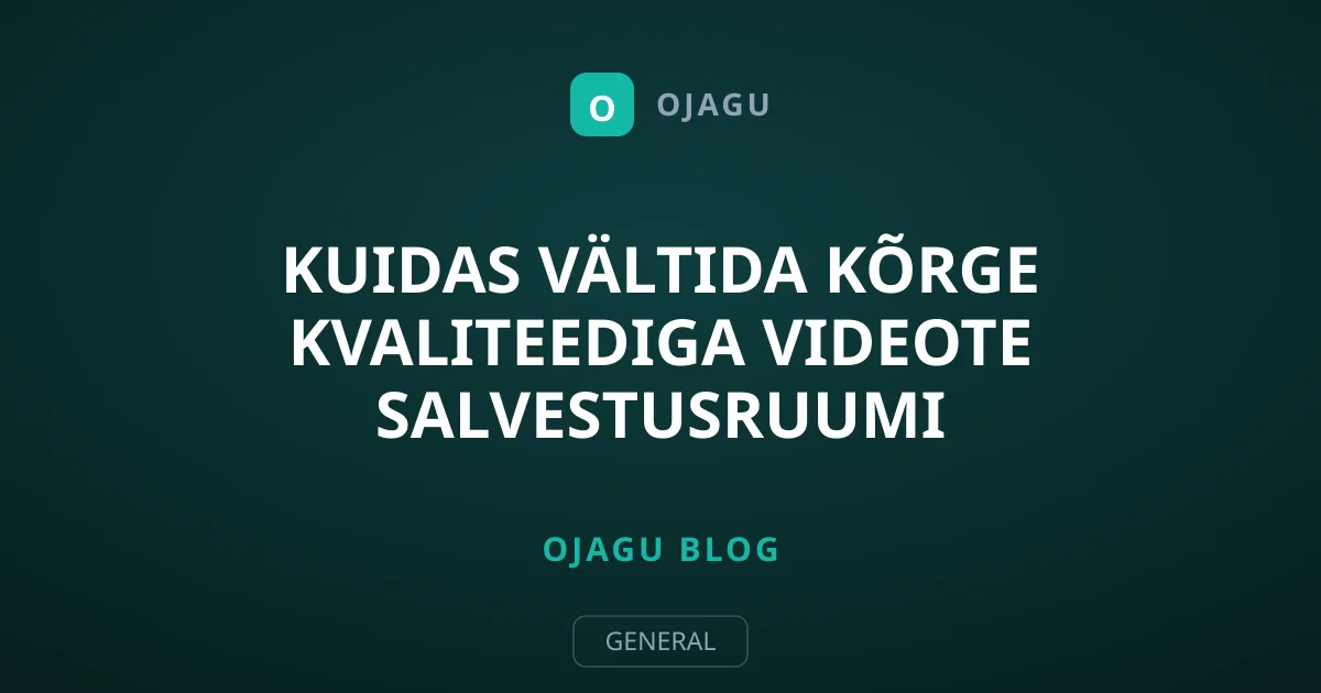 Kuidas vältida kõrge kvaliteediga videote salvestusruumi täitumist